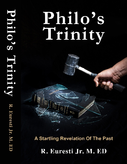 Cover of Philo's Trinity by Pastor R. Euresti Jr.